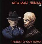 Gary Numan : New Man Numan - The Best Of Gary Numan